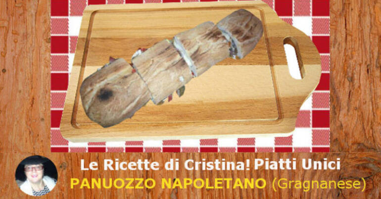 Panuozzo napoletano: un altro must partenopeo o meglio, gragnanese