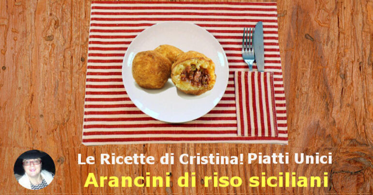 Gli Arancini di riso: un classico della cucina siciliana