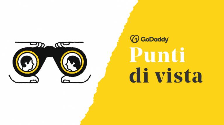 Parola agli esperti nella nuova rubrica “Punti di vista di GoDaddy”