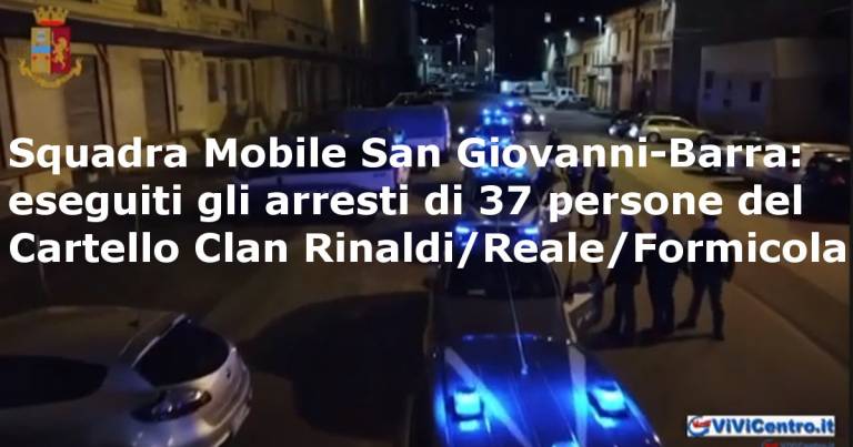 Squadra Mobile San Giovanni-Barra: arrestate 37 persone – VIDEO