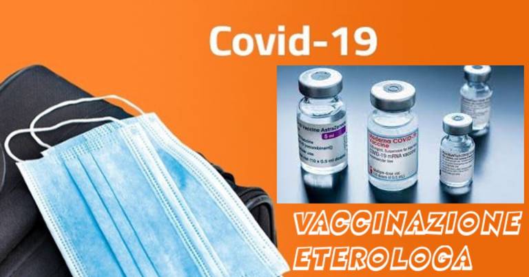 Vaccinazione eterologa; una nuova strategia di immunizzazione