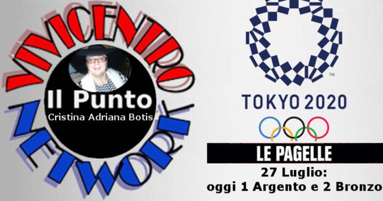 Olimpiadi , Pagelle Italia 27 Luglio: oggi 1 Argento e 2 Bronzo
