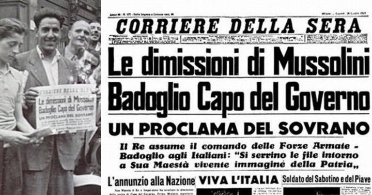 Avvenimenti storici; deposizione di Mussolini e la caduta del fascismo