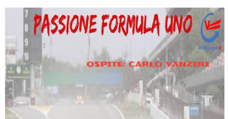 Passione Formula Uno live domani alle 11.30 con Carlo Vanzini