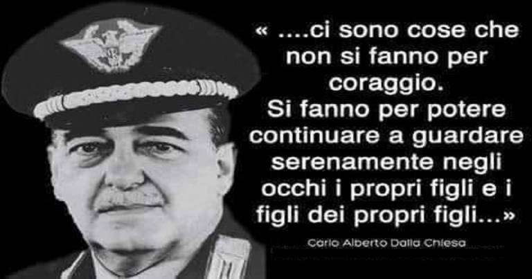 Carlo Alberto dalla Chiesa. Si combatte anche per i propri ragazzi/e