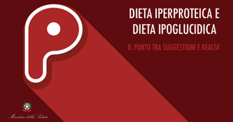 Dieta iperproteica e dieta ipoglucidica: il punto tra suggestioni e realtà