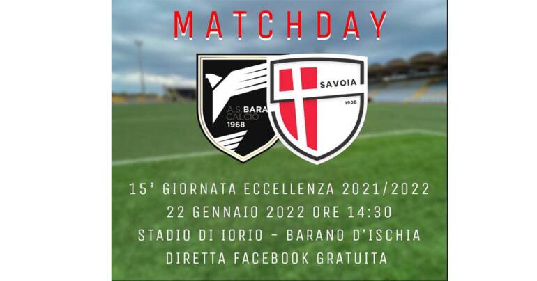 Barano alla ricerca dei tre punti contro il Savoia