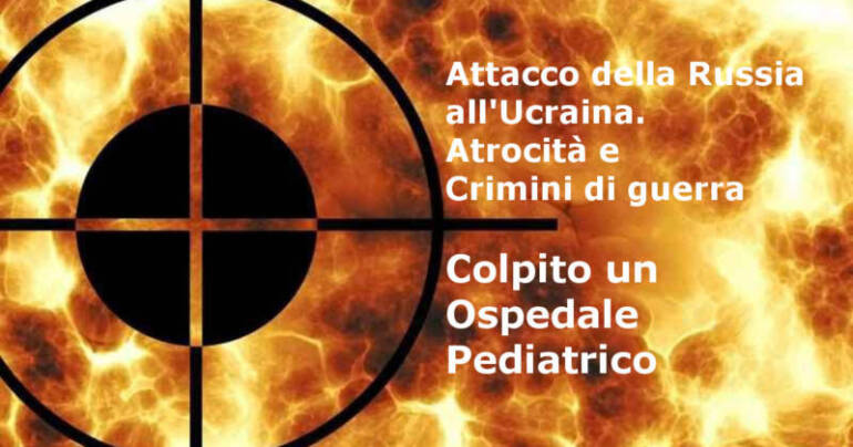 Bombardamento ospedale: un’atrocità. Cremlino: era una postazione militare