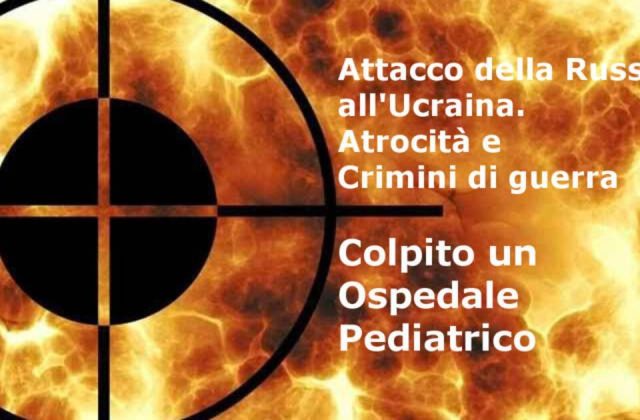 Bombardamento ospedale: un’atrocità. Cremlino: era una postazione militare