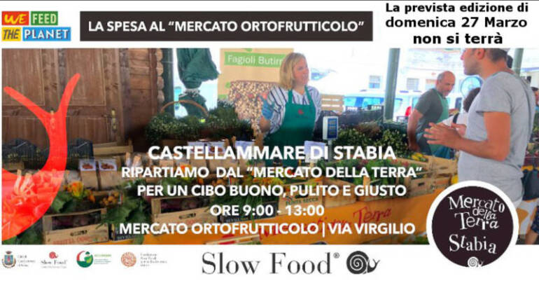 Mercato della Terra di Stabia: l’edizione di domenica 27 Marzo non si terrà