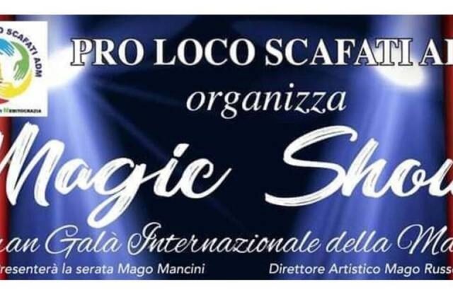 SCAFATI GALA’ INTERNAZIONALE DELLA MAGIA
