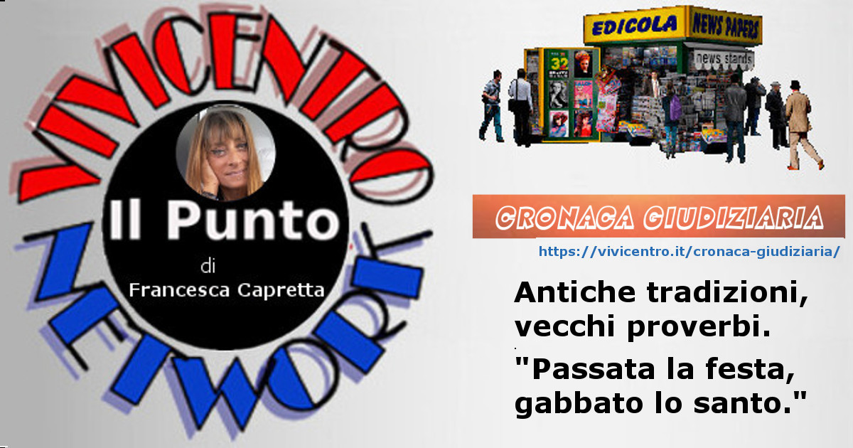 Antiche tradizioni, vecchi proverbi