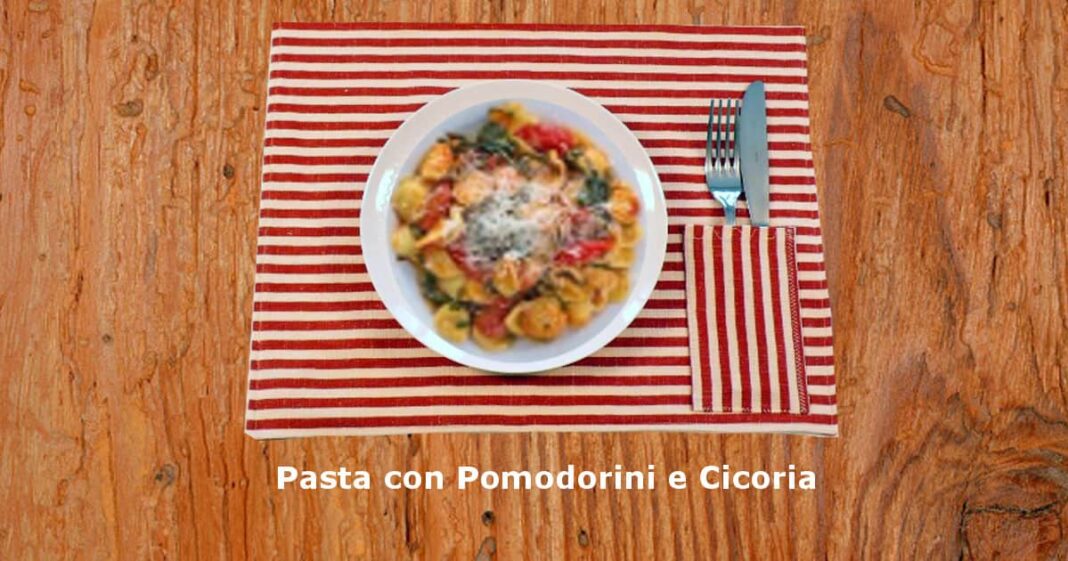 Pasta con Pomodorini e Cicoria: un primo piatto molto semplice Pasta con Pomodorini e Cicoria: un primo piatto molto semplice