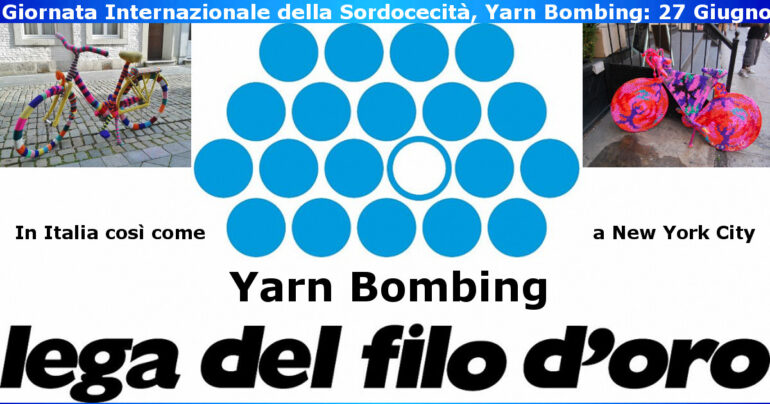 Giornata Internazionale Sordocecità, Yarn Bombing: 27 Giugno