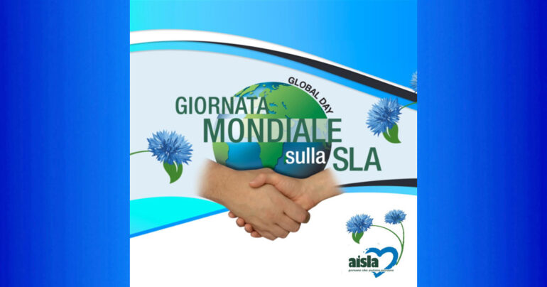Giornata Mondiale Sla: Ricerca, assistenza, sostegno alle famiglie e iniziative