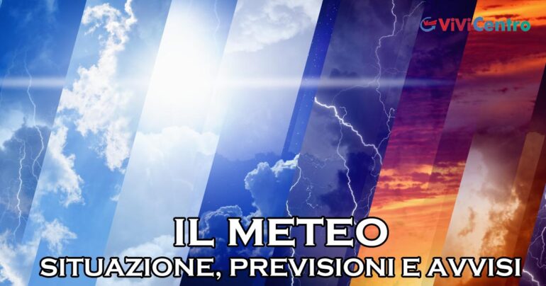 Meteo Nazionale: Ciclone temporalesco in azione al Centro-Nord, via via meno caldo al Sud.