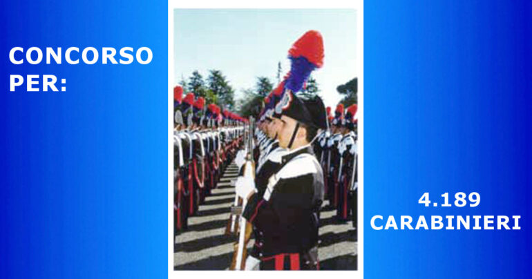 Carabinieri, al via il concorso per 4.189 posti