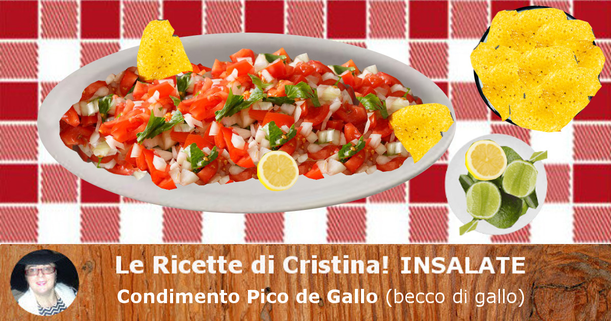 Condimento Pico de Gallo (becco di gallo)