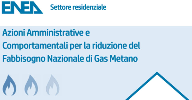 Studio ENEA: Azioni per ridurre fabbisogno di gas per uso domestico