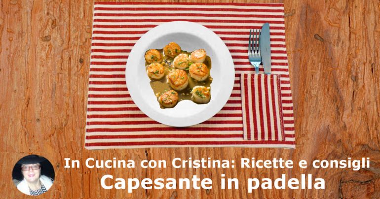 Capesante in padella: un secondo semplice e raffinato