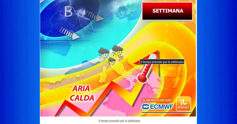 METEO NAZIONALE  Da mercoledì 17 Agosto Italia divisa tra gran caldo africano al Centro-Sud e forti temporali al Nord.