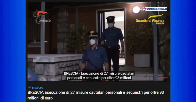 Brescia: Operazione congiunta CC e GdF. Sequestrati 93 milioni di euro