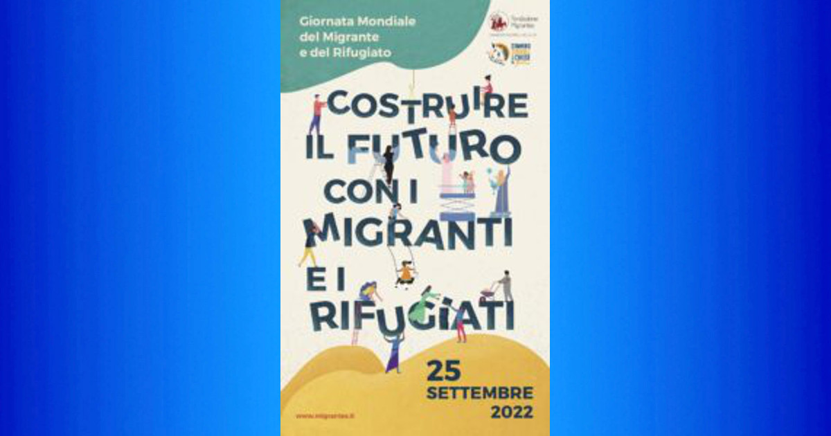 Giornata Mondiale del Migrante e del Rifugiato