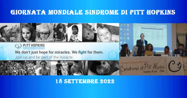 Giornata mondiale della Sindrome di Pitt Hopkins: 18 Settembre