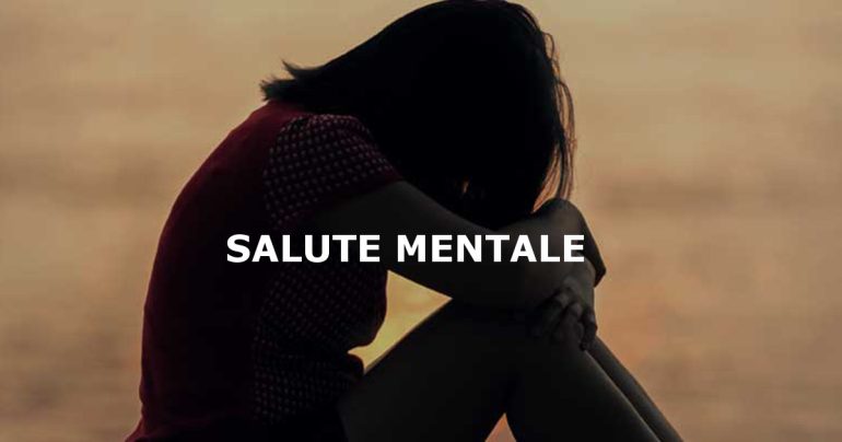 Salute mentale: ruolo essenziale per la realizzazione sociale dell’individuo