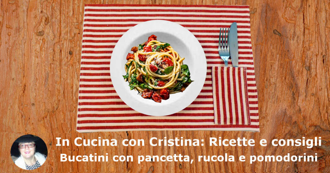 Bucatini con pancetta, rucola e pomodorini Bucatini con pancetta, rucola e pomodorini