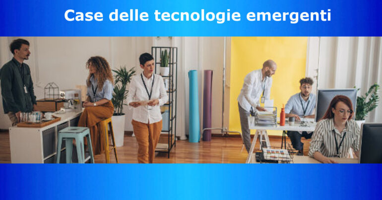 Case delle tecnologie. Al via le domande  entro il 18 novembre