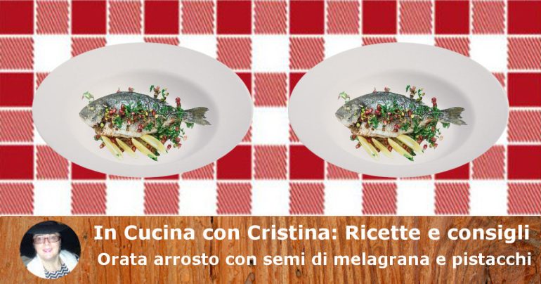 Orata arrosto con semi di melagrana e pistacchi