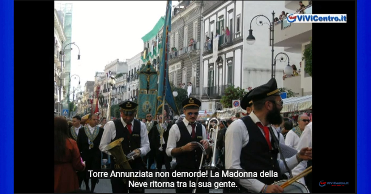 Torre Annunziata non demorde! La Madonna della Neve ritorna tra la sua gente