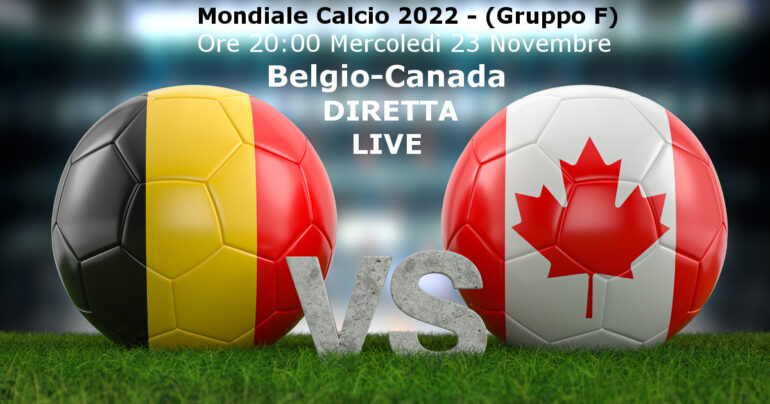 Mondiali Calcio 2022 DirettaLive Belgio-Canada: prepartita