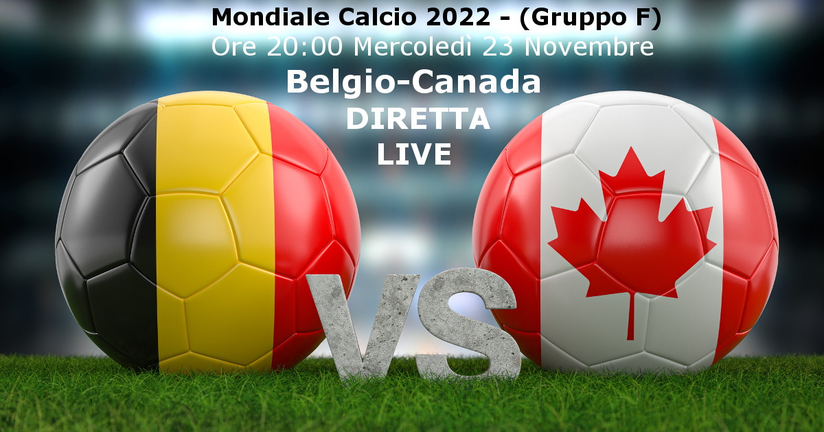17 - Belgio vs Canada (Gruppo F) Diretta Live Depositphotos_610026832_L