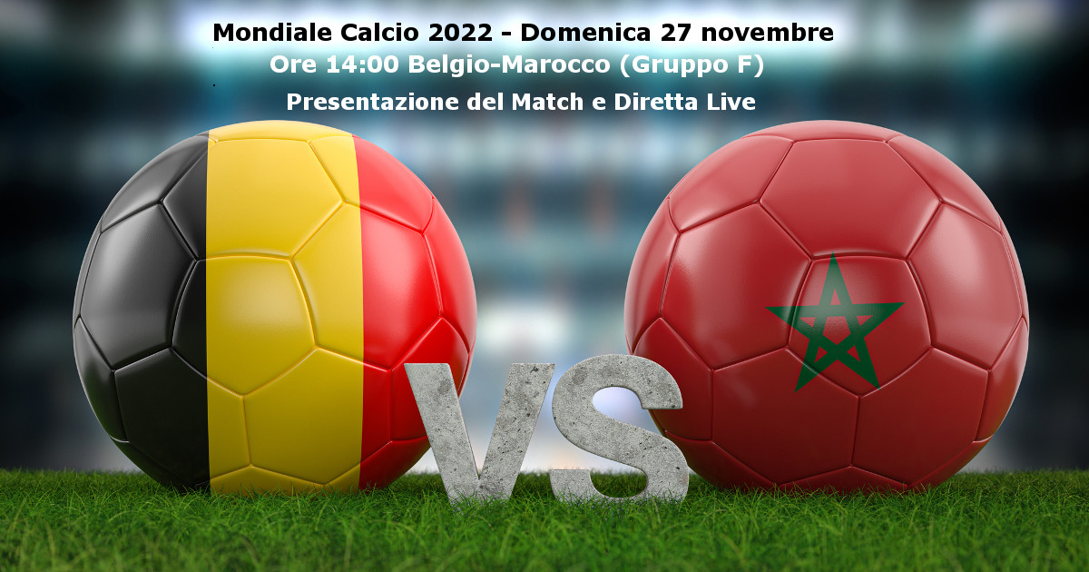 Belgio-Marocco Presentazione del Match e Diretta Live Mondiale Calcio 2022 Depositphotos_610026836_L