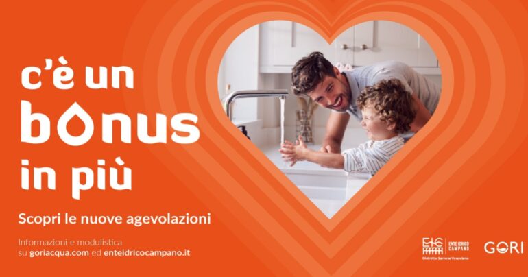 Bonus Idrico Integrativo e Stop Morosità al via la campagna di comunicazione EIC e GORI