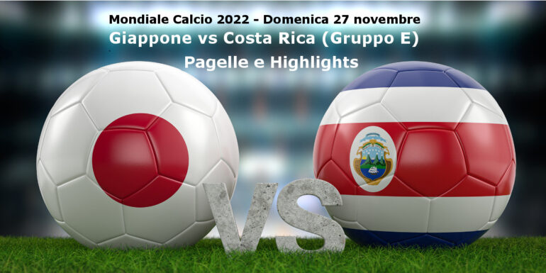 Giappone-Costa Rica 0-1: decisivo Fuller. Pagelle e Highlights