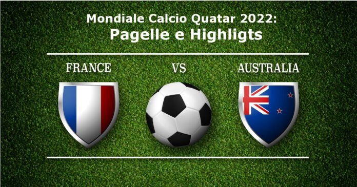 Pagelle Highlights Francia Australia