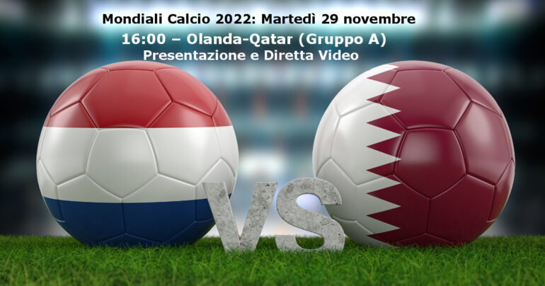 Mondiale calcio 2022 olandavsqatar per il girone A