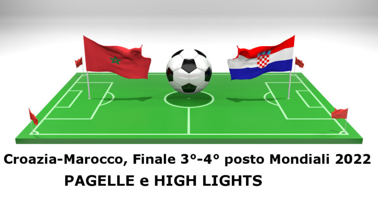 Mondiale calcio 2022; analisi Marocco-Croazia