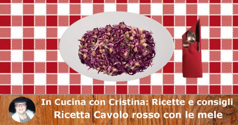 Cavolo rosso con le Mele: un’insalata che vi conquisterà