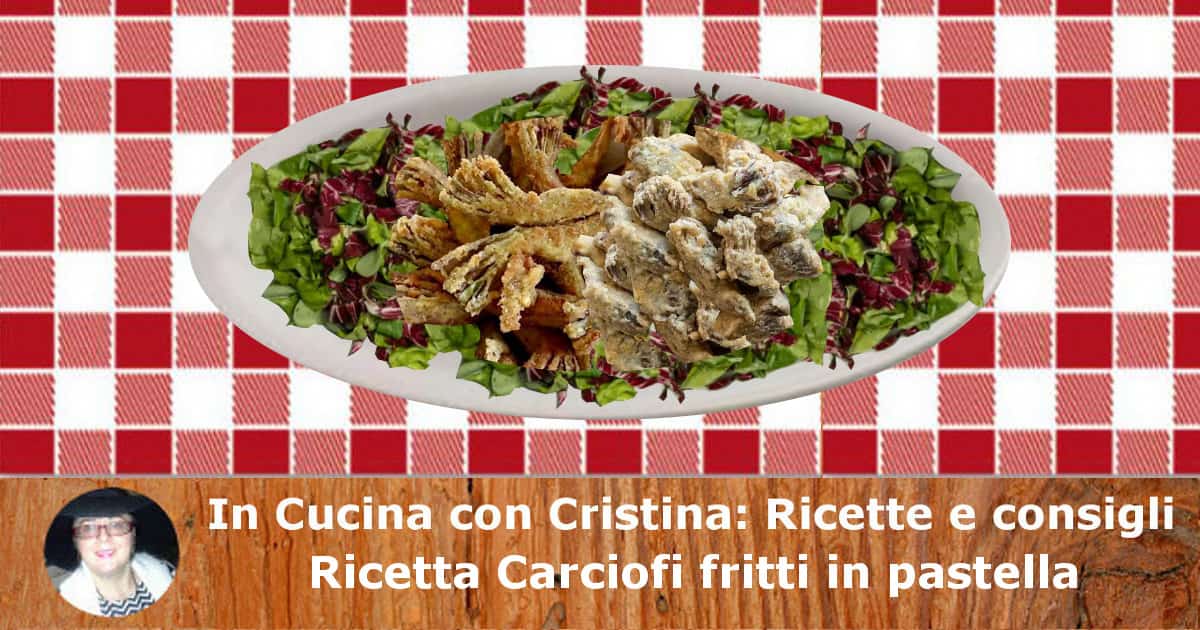 Ricetta Carciofi fritti in pastella-min