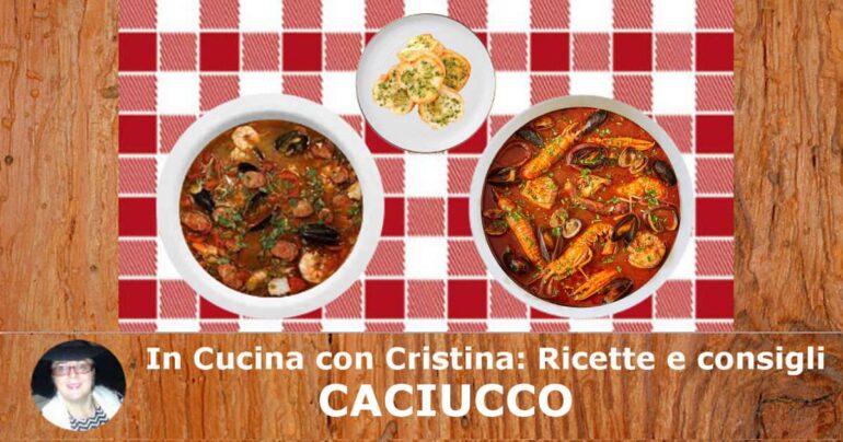 Caciucco: ricetta di una zuppa di pesce tipica della cucina toscana