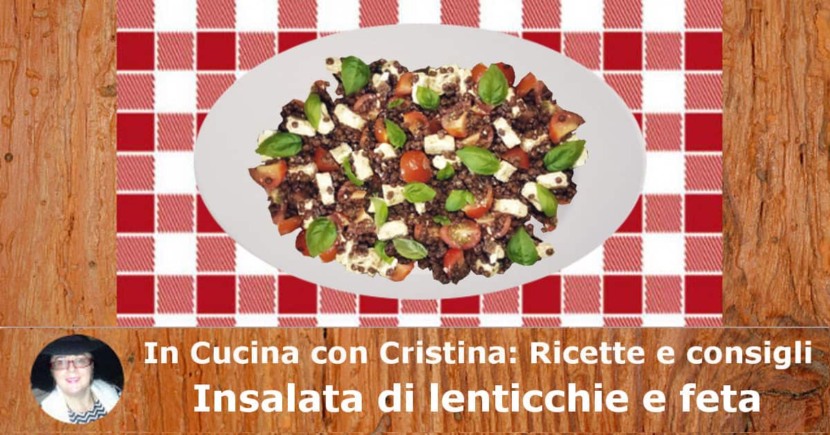 Insalata di lenticchie e feta: la ricetta - Vivicentro