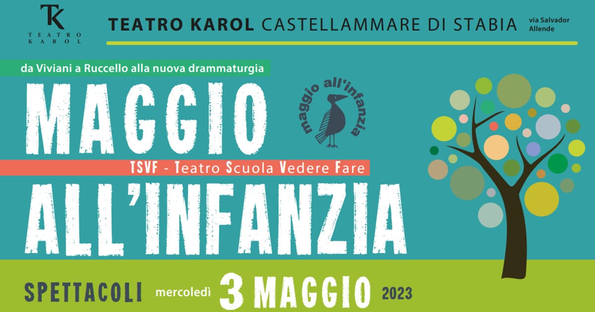 Teatro Karol di Castellammare di Stabia, Rassegna Maggio all'Infanzia-min