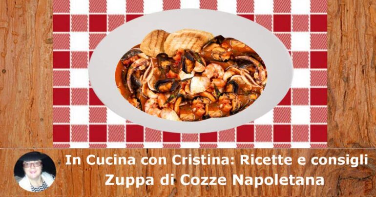 Zuppa di Cozze Napoletana: la ricetta