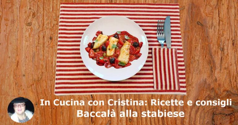 Baccalà alla stabiese: la ricetta