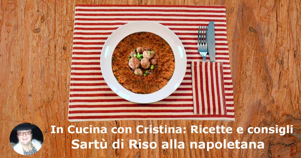 Sartù di Riso alla napoletana