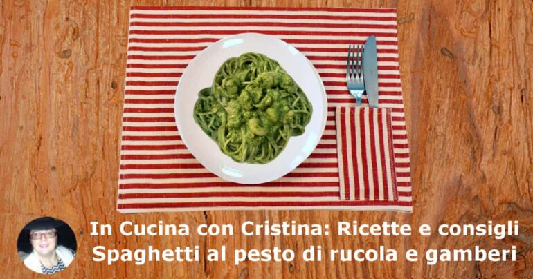 Spaghetti al pesto di rucola e gamberi: la ricetta